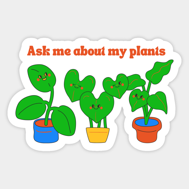Ask me about my plants Sticker by shopY2K